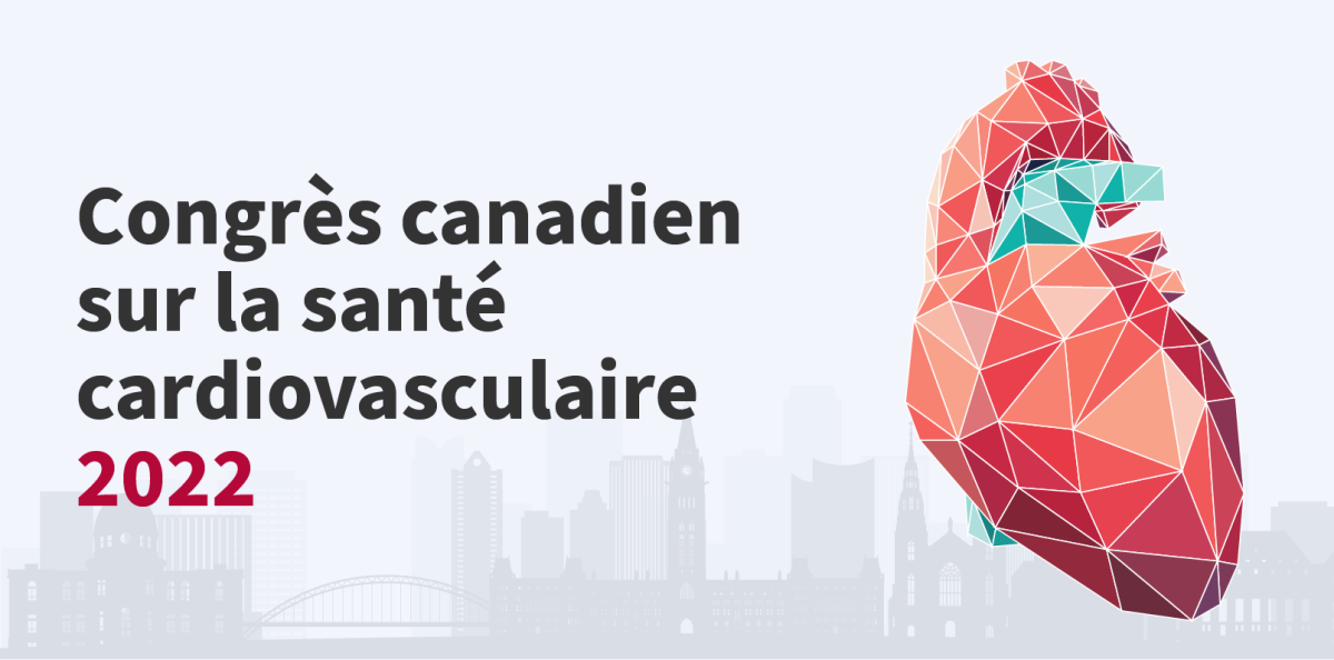 Faits saillants du plus grand congrès sur la santé cardiovasculaire du Canada