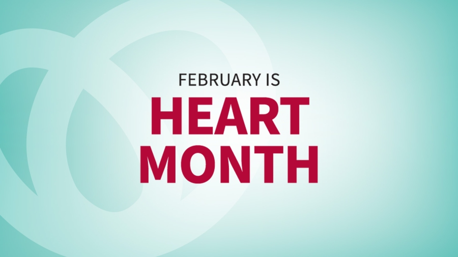 February is Heart Month